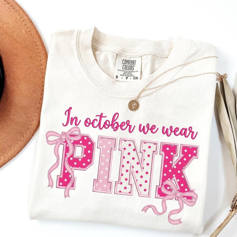 In October We Wear Shirt,  Awareness Tee, Ribbon